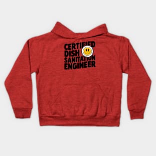 Certified Dish Sanitation Engineer Kids Hoodie